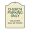 Signmission Church Parking Violators Will Towed Heavy-Gauge Aluminum Sign, 24" x 18", TG-1824-24265 A-DES-TG-1824-24265 - alternate 1
